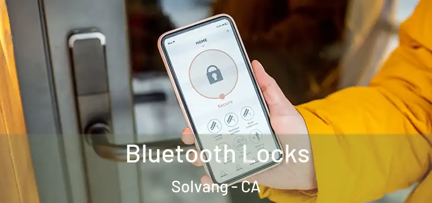  Bluetooth Locks Solvang - CA
