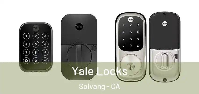  Yale Locks Solvang - CA